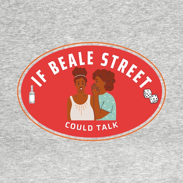 If Beale Street Could Talk by Singin' The Blues